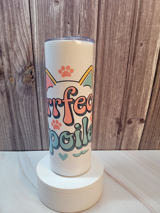 Purrfectly Spoiled insulated 20 oz. steel